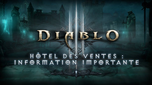 Diablo 3 : Fermeture de l'hôtel des ventes