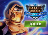 Jouer ? Battle Arena